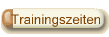 Trainingszeiten
